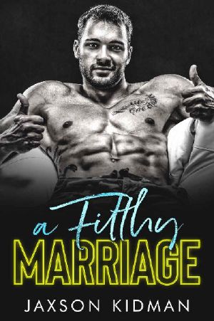 [Filthy Line 04] • A Filthy Marriage